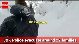 Watch In Video J&K Police evacuate around 22 families in Kangan area of Ganderbal District