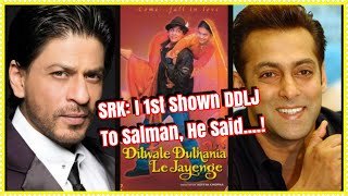 SRK Revealed That Salman Khan Was 1st To Watch Dilwale Dulhania Le Jayenge & His Reaction Was Great
