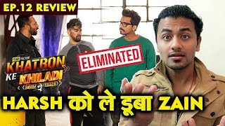 ZAIN And HARSH Eliminated In Double Eviction | Khatron Ke Khiladi 9 | Ep.12 Review By Rahul Bhoj