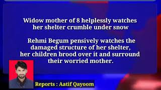 Widow mother of 8 helplessly watches her shelter crumble under snow