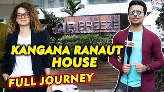 Kangana Ranaut House In Mumbai | DB Breeze | Full Journey | Bollywood Ki QUEEN