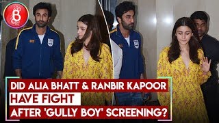 Did Alia Bhatt & Ranbir Kapoor Have Fight After 'Gully Boy' Screening?