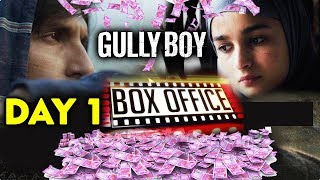 Gully Boy Movie | 1st Day Collection | Box Office Prediction | Ranveer Singh, Alia Bhatt