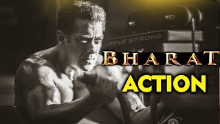 BHARAT- Salman Khan BULKS UP For Action Scenes In The Movie