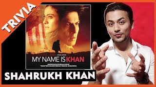 My Name Is Khan Movie Trivia | Shahrukh Khan Film | Unknown Facts Bet You Didn't Know!