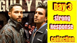 Gully Boy Box Office Collection Day 3
