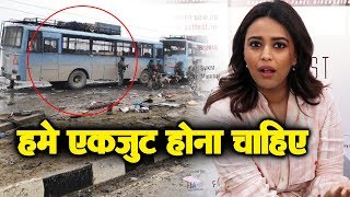 Swara Bhaskar Strong Reaction On Pulwama Incident