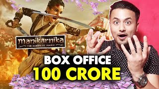 Manikarnika Crosses 100 CRORE At Box Office | Kangana Ranaut