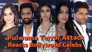 Bollywood Celebs Reacts On Pulwama Terrorist Attack - 44 CRPF Jawan Shadat