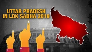 Uttar Pradesh, then and now- Political history of 80 LS seats ahead of polls in 2019