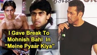 I Gave Break To Mohnish Bahl In Meine Pyaar Kiya Says Salman Khan At Notebook Trailer Launch