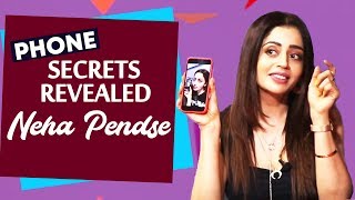 PHONE SECRETS With Neha Pendse | Embarrassing Selfie, First Phone And More...