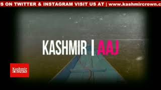 #Kashmircrownnews*Kashmir crown presents Kashmir Aaj with Basharat Mushtaq* 24 Feb 2019