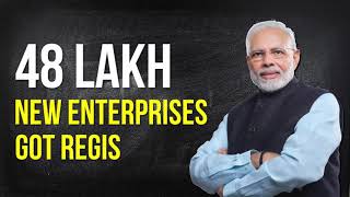 In 2018 alone, 45 lakh new enterprises got registered