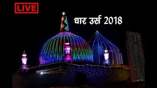 DHAR Urs 2018 DHAR (MP) Bhartiya News Live Stream