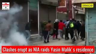 Clashes erupt as NIA raids Yasin Maliks residence