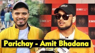 Ikka On the Making Of Song Parichay - Amit Bhadana ( Official Music Video )