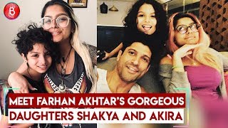Meet Farhan Akhtars Gorgeous Daughters Shakya and Akira