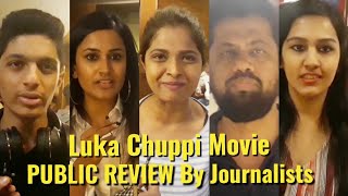 Luka Chuppi Movie - PUBLIC REVIEW By Journalist - Kartik Aaryan & Kriti Sanon