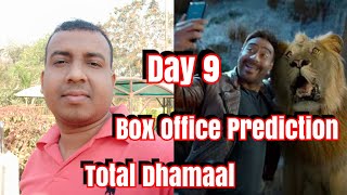 Total Dhamaal Box Office Prediction Day 9