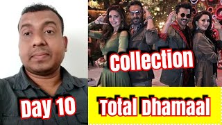 Total Dhamaal Box Office Collection Day 10 Trade And Producers