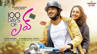 100 Days of Love Telugu Full Movie - 2019 Telugu Full Movies - Dulquar Salman, Nithya Menon