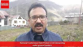 National Conference Held Protest in Uri demanding  bunkers