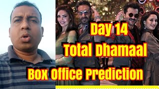 Total Dhamaal Box Office Prediction Day 14