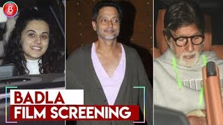 BADLA Film Special Screening | Amitabh Bachchan Taapsee Pannu