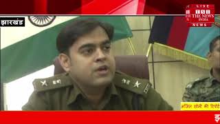 [ Jharkhand ] गुमला पुलिस को मिली बड़ी सफलता, 3 उग्रवादी संगठन के सक्रिय सदस्यों को किया गिरफ्तार