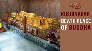 Watch Kushinagar, Death Place of Buddha