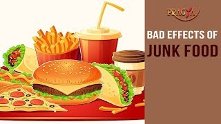 Bad Effects of Junk Food | Must Watch