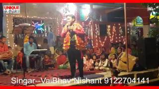 Maiya Tohara Pyar Me Stage Show Kolkatta 2016 Vaibhav Nishant