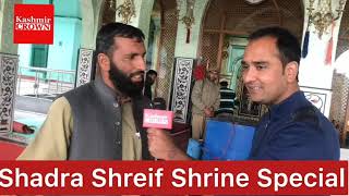Special Report With Shahid Imran On Shadra Shreif Shrine In Rajouri