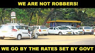 We Go By The Rates Set By The Govt, Than How Are We Called Robbers?- Taxi Owners