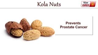 "Tips Of The Day : " Kola Nuts Can Make You Healthier"