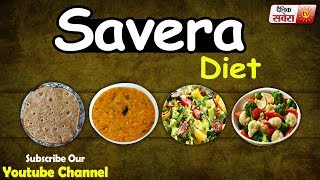 "High-Quality Food is Better for Your Health: Savera Diet 237
