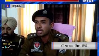 पुलिस ने युवक से 13 पेटी शराब की जब्त || ANV NEWS AMRITSAR - PUNJAB