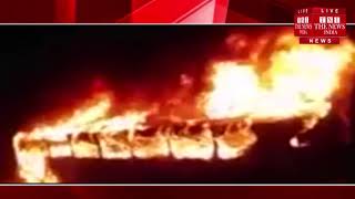 दिल्ली से लखनऊ जा रही रोडवेज बस जलकर राख, 4 यात्रियों की मौत / THE NEWS INDIA