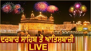 ( LIVE ) Diwali | Golden Temple, Amritsar | 07 November 2018