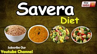 "High-Quality Food is Better for Your Health: Savera Diet 321"