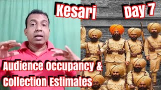 Kesari Movie Audience Occupancy And Collection Estimates Day 7