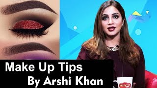 Arshi Khan Reveals Her MAKE UP Secrets | Make Up Tips | Bigg Boss Fame