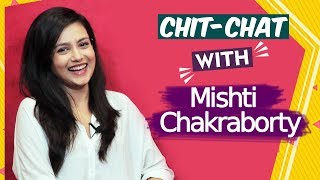 Exclusive Chit-Chat With Mishti Chakraborty | Salman Khan | Kartik Aaryan | Manikarnika