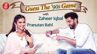Guess The '90s Game: Notebook stars Pranutan Bahl & Zaheer Iqbal Go ROFL Playing The Fun Game