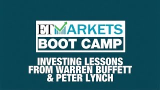 Investing lessons from Warren Buffett & Peter Lynch | ETMarkets Boot Camp