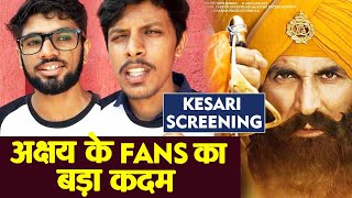 Akshay Kumar Fans BIG STEP Host KESARI Special Screening For Cancer Patients