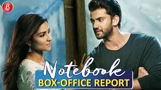 Notebook BOX OFFICE Report  | Zaheer Iqbal  Pranutan Bahl