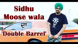 Sidhu Moose Wala​'s 'Double Barre'  Dainik Savera​