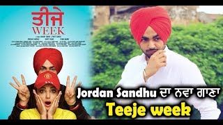 Jordan Sandhu's New Song 'Teeje Week' | Coming Soon | Dainik Savera